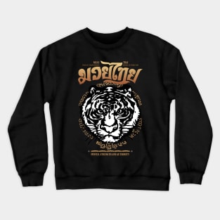 Muay Thai Tiger The Art of Eight Limbs Crewneck Sweatshirt